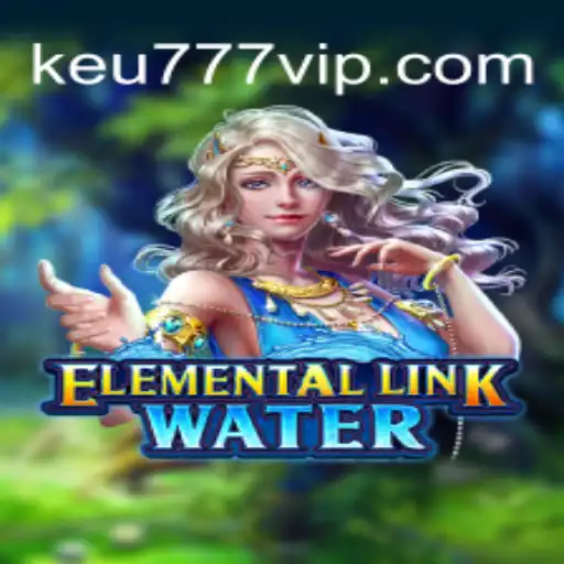 Descubra o Mundo Fascinante de ElementalLinkWater: Um Jogo Inovador no Universo de Keu777.com