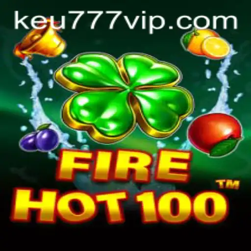 FireHot100: Descubra o Novo Fenômeno dos Games com Keu777.com