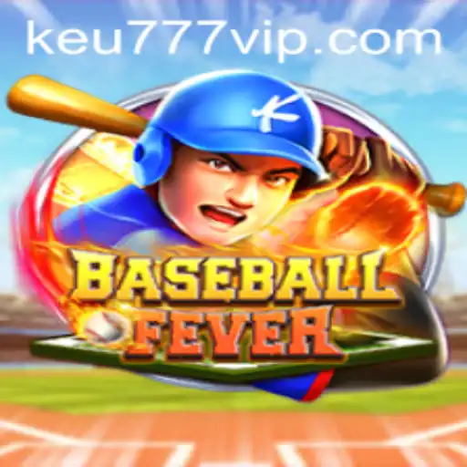 BaseballFever: Uma Experiência em Regras Modernas com Keu777.com
